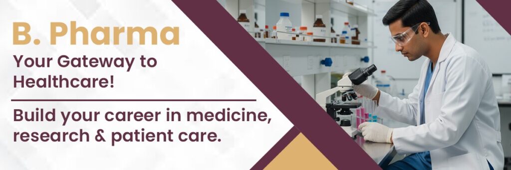 B Pharma Course College in Bareilly: Admission, Fees & Career Scope