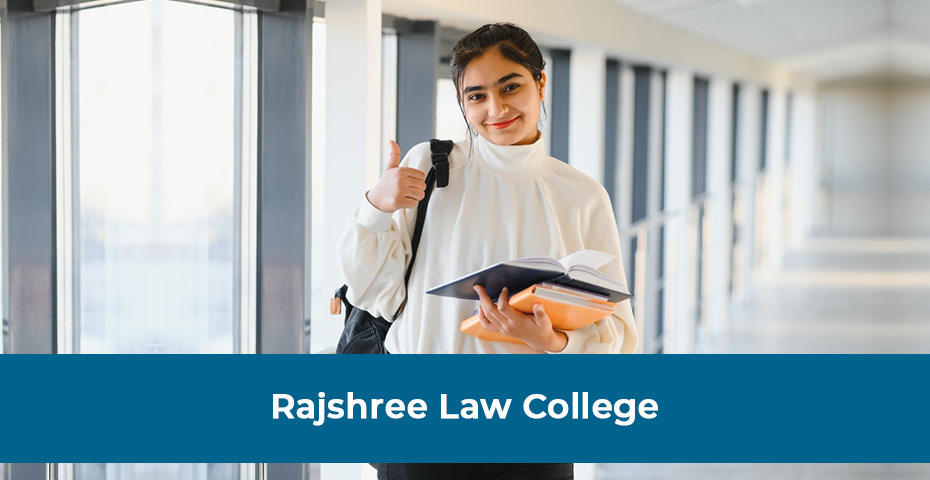 Rajshree LAW College